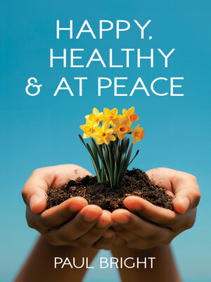 cover image of Happy, Healthy & at Peace